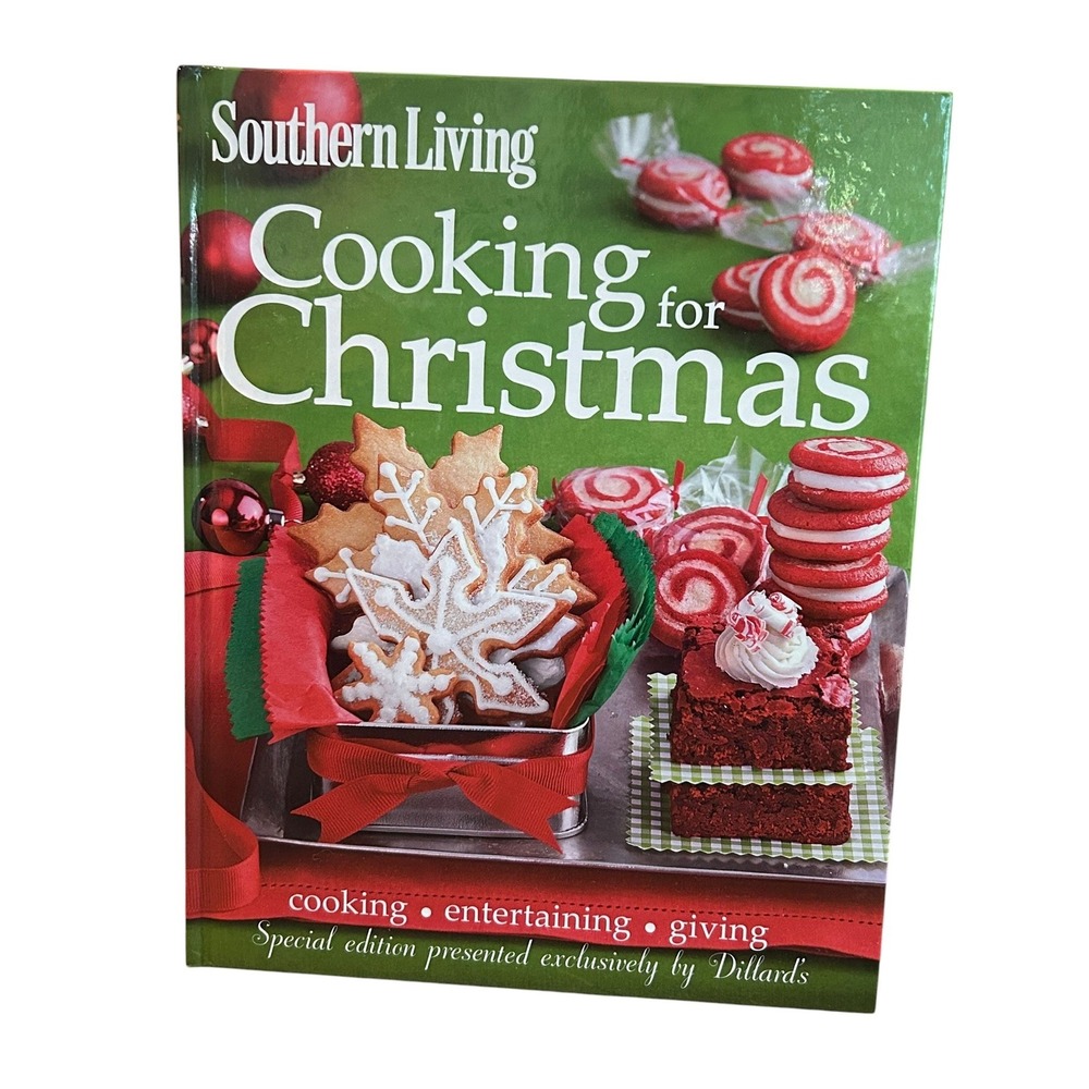 Southern Living Cooking for Christmas 2012 Hardcover Cookbook Dillard's Edition